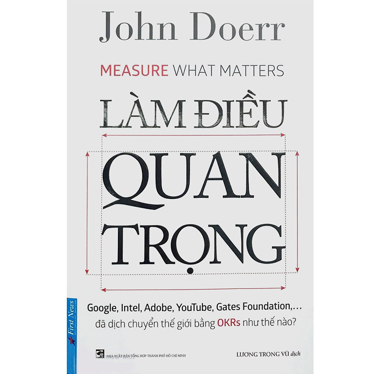 Combo 2 cuốn sách: Làm Điều Quan Trọng + Tinh Hoa Lãnh Đạo