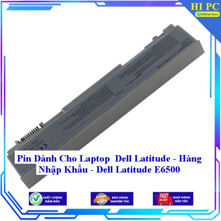 Pin Dành Cho Laptop Dell Latitude Dell Latitude E6500 - Hàng Nhập Khẩu