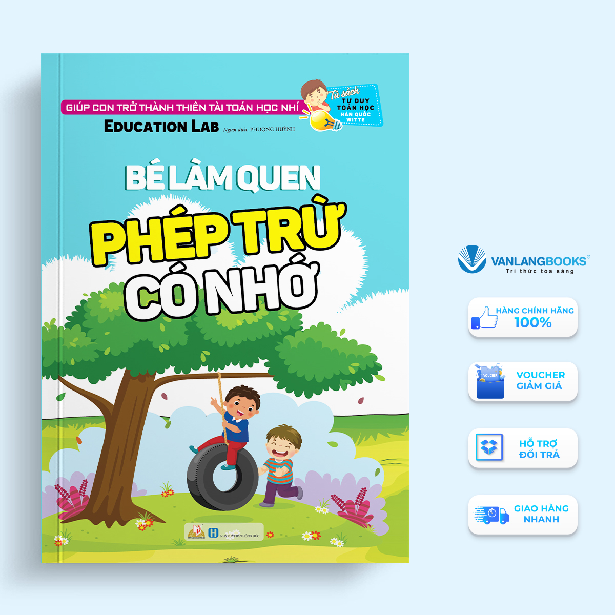 Tủ Sách Tư Duy Toán Học Hàn Quốc - Bé Làm Quen Phép Trừ Có Nhớ - Vanlangbooks