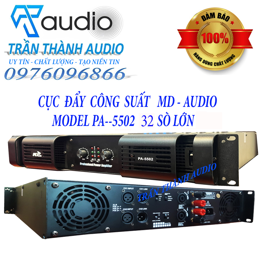 Cục đẩy công suất 2 kênh MD PA-5502 - 32 sò lớn công suất 1600W đánh Full bass 40 hàng chính hãng CMAUDIO nhập khẩu 2023 tặng kèm jac canon