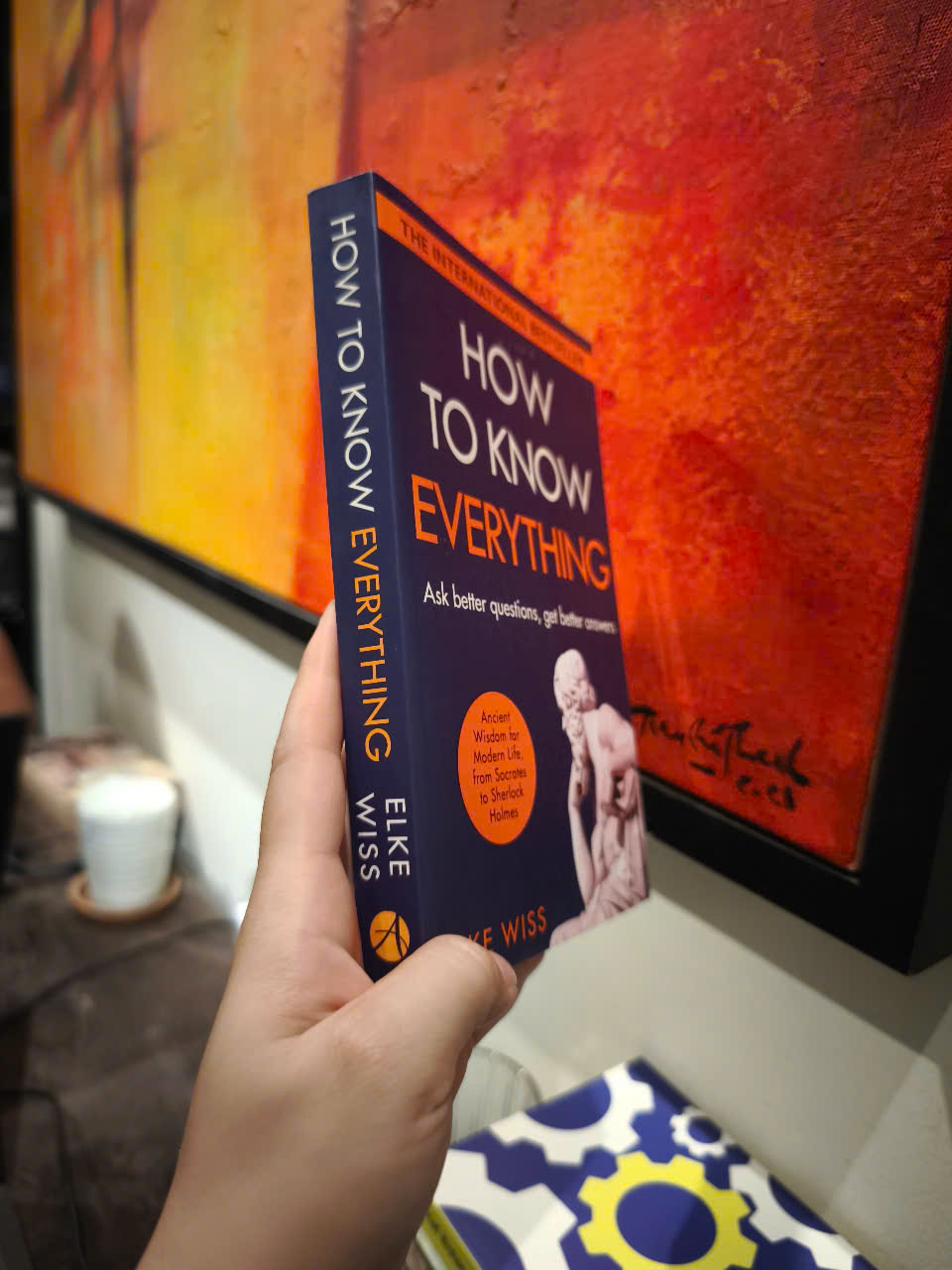 Sách - How to Know Everything by Elke Wiss - Lịch Sử tiếng Anh/ English History Book
