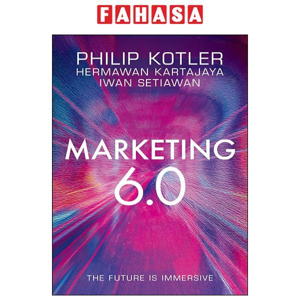 Marketing 6.0: The Future Is Immersive