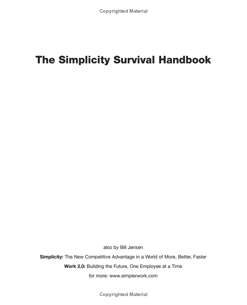 The Simplicity Survival Handbook: 32 Ways To Do Less And Accomplish More