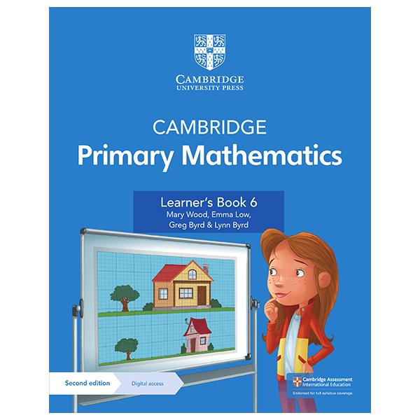 Sách ngoại văn: Cambridge Primary Mathematics - Learner's Book 6 With Digital Access (1 Year) (2nd Edition)