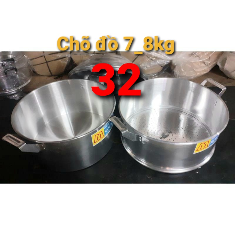 Chõ hấp xôi nhôm  size 32 đồ 5_7kg gao ,chõ đồ xôi, bánh ,rau ,củ quả