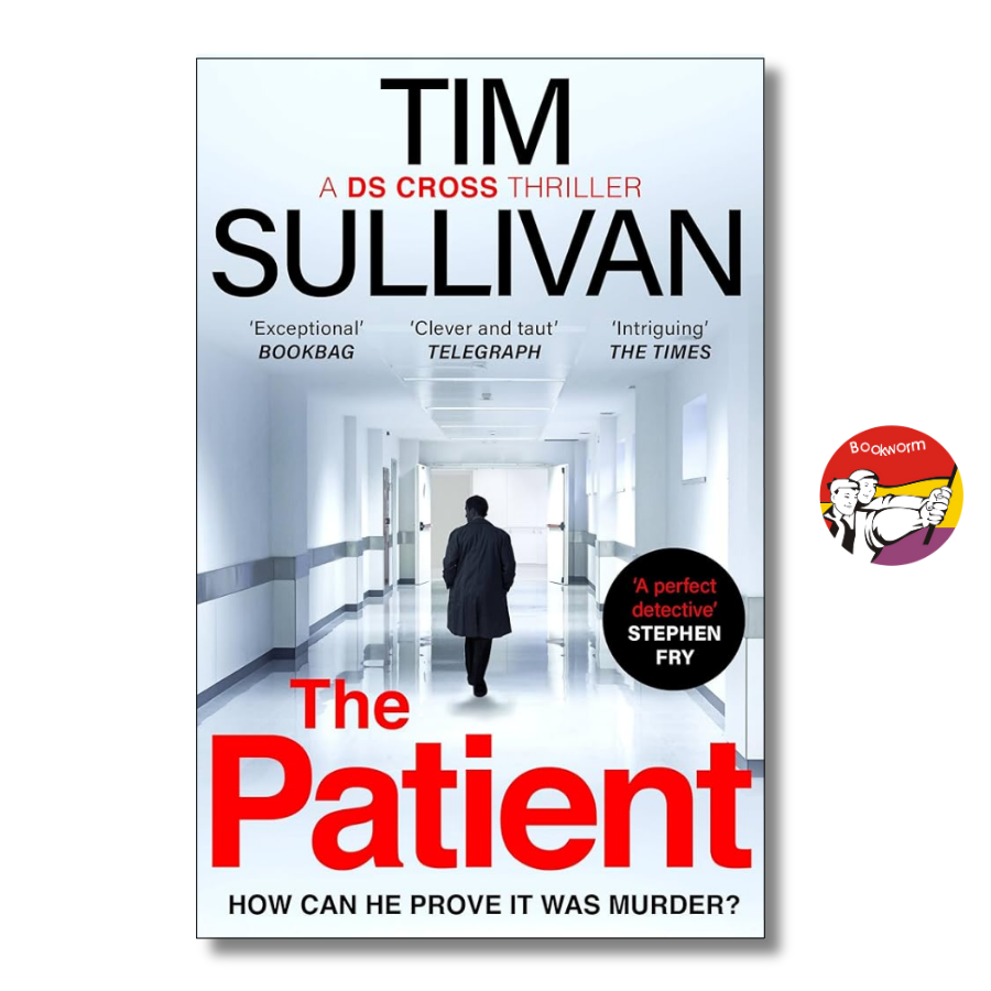 Sách - The Patient by Tim Sullivan - Mystery/Crime/Fiction book in English UK - Sách Ngoại Văn
