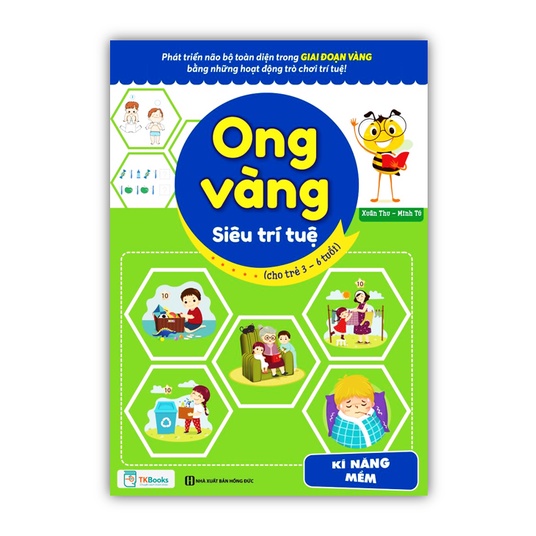 Sách - Ong Vàng Siêu Trí Tuệ Cho Trẻ 3-6 Tuổi - Kỹ Năng Mềm