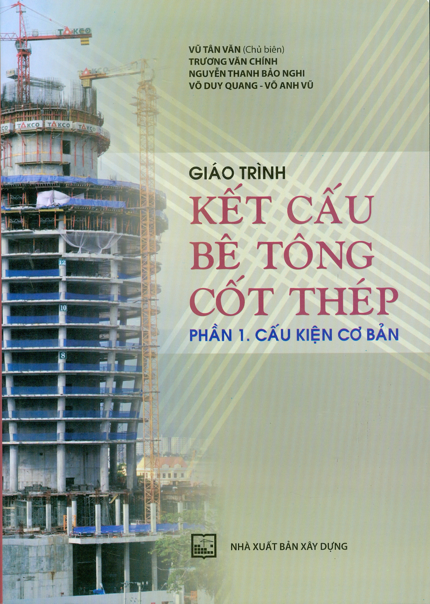 Giáo Trình Kết Cấu Bê Tông Cốt Thép - Phần 1 : Cấu Kiện Cơ Bản