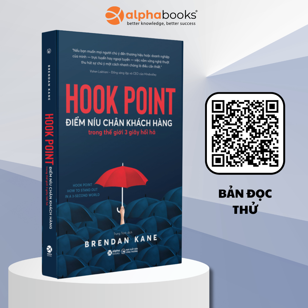 Hook Point - Điểm Níu Chân Khách Hàng Trong Thế Giới 3 Giây Hối Hả