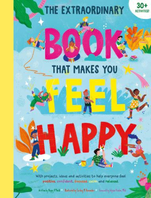 Sách đọc thiếu nhi tiếng Anh: The Extraordinary Book That Makes You Feel Happy