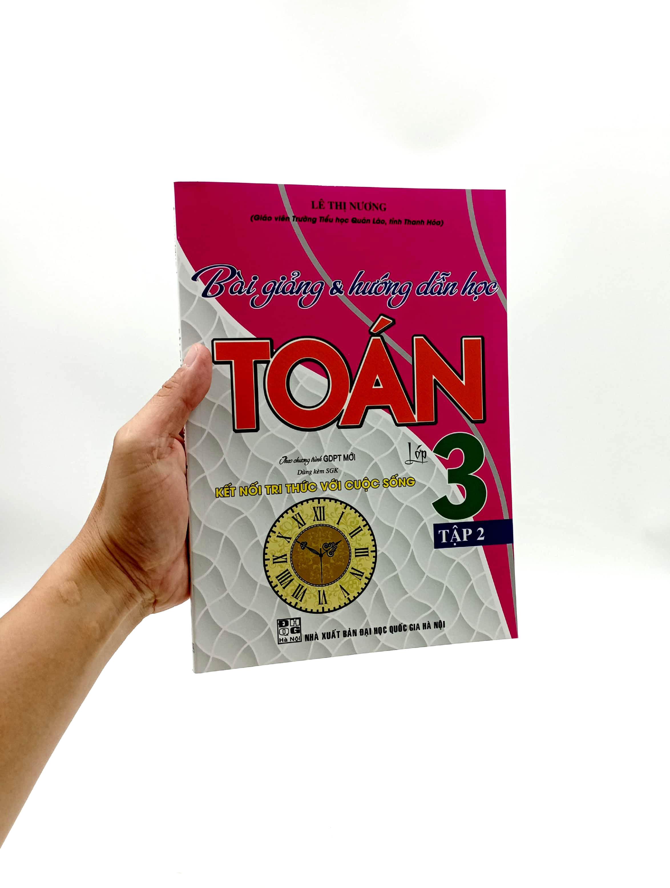 Bài Giảng Và Hướng Dẫn Học Toán Lớp 3 - Tập 2