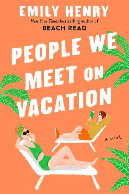 Tiểu thuyết tiếng Anh: People We Meet on Vacation