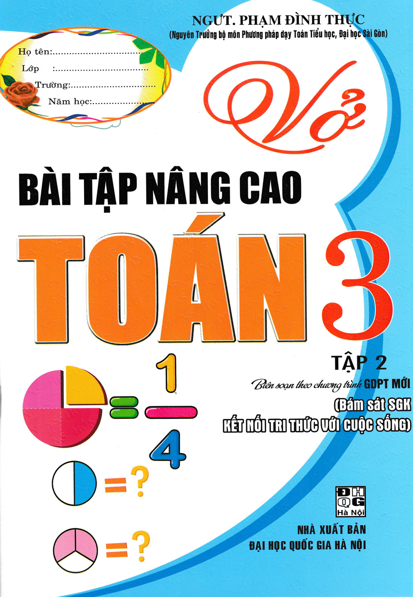 VỞ BÀI TẬP NÂNG CAO TOÁN LỚP 3 - TẬP 2 (BÁM SÁT SGK KẾT NỐI TRI THỨC VỚI CUỘC SỐNG) - HA