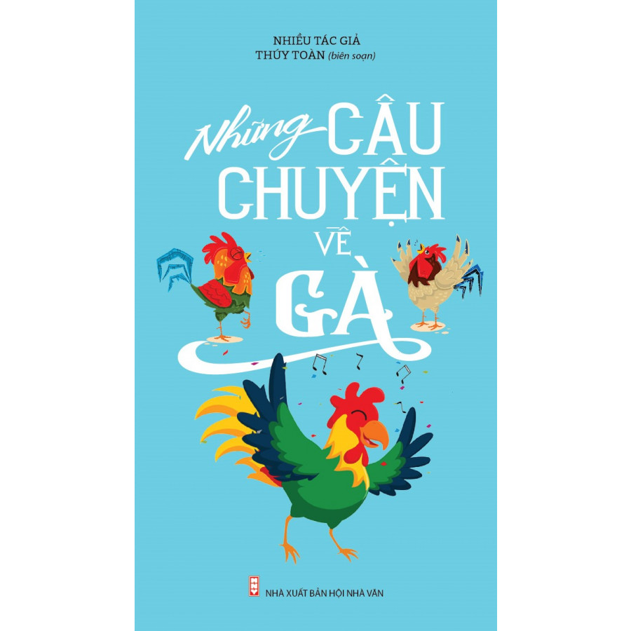 Những Câu Chuyện Về Gà