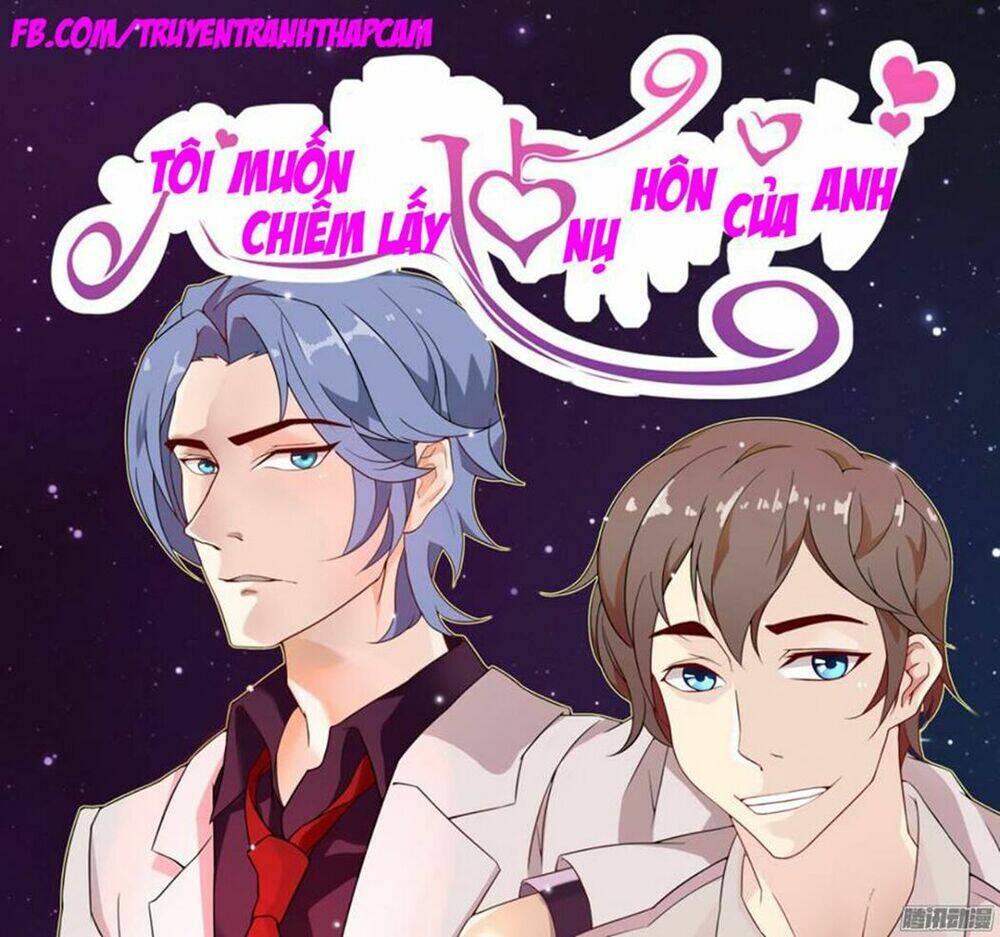 em muốn chiếm lấy nụ hôn của anh chapter 9 1