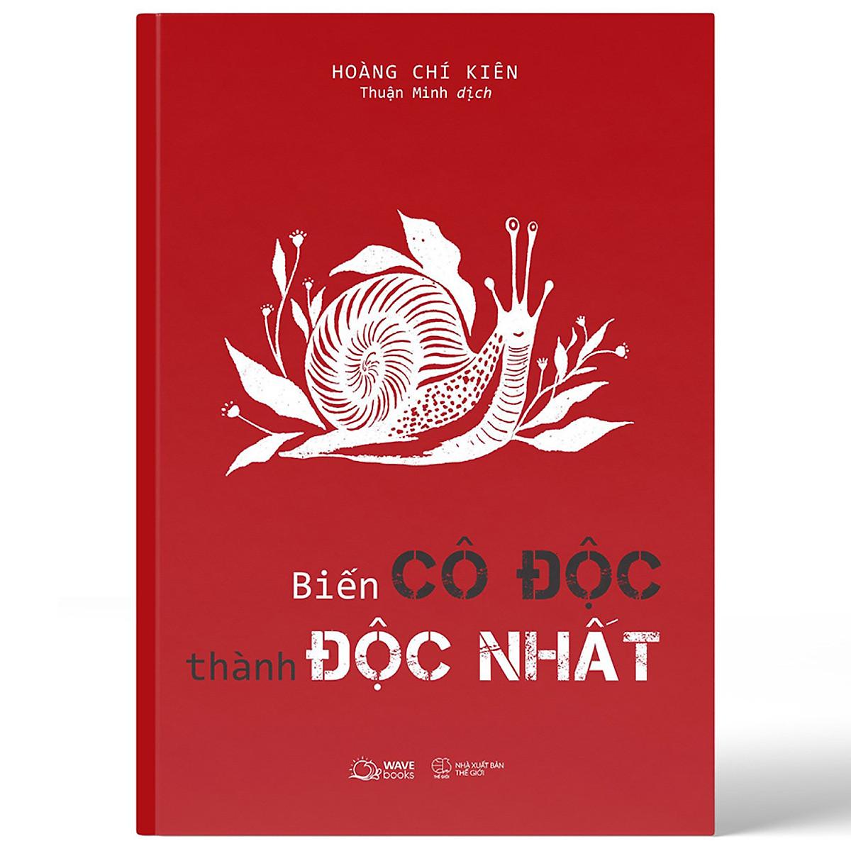 Biến Cô Độc Thành Độc Nhất - Bản Quyền