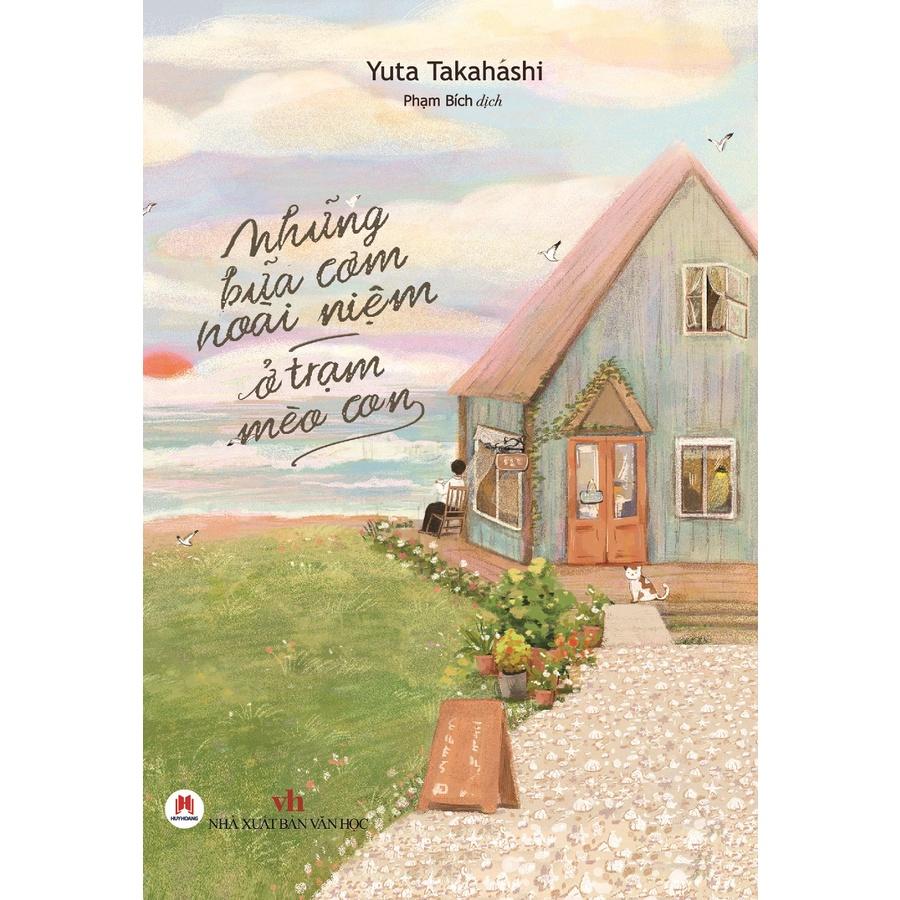 Những Bữa Cơm Hoài Niệm Ở Trạm Mèo Con-Yuta Takahashi