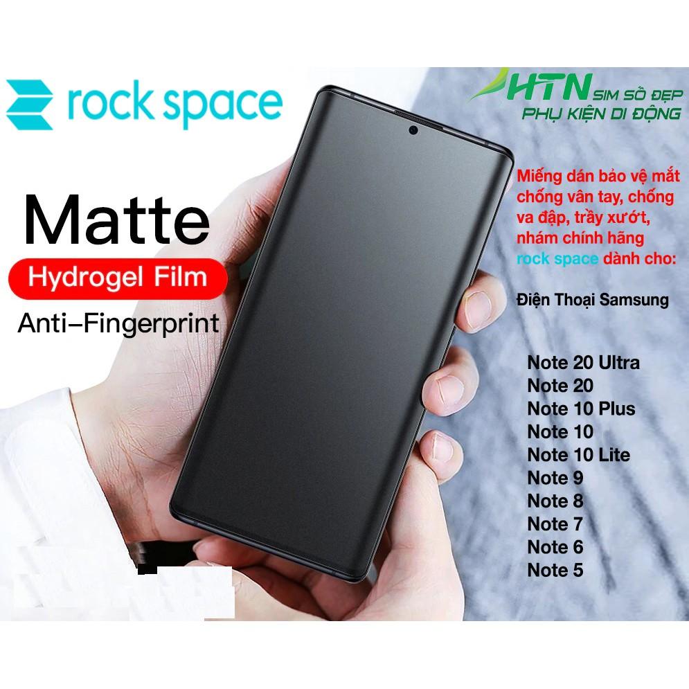 Miếng dán PPF Matte chống vân tay Rock Space cho các samsung Note 20 10 lite 9 8 7 6 5 Plus Ultra dán màn hình/ dán mặt sau lưng điện thoại tự phục hồi vết xước nhỏ chống ánh sáng xanh - Hàng chính hãng
