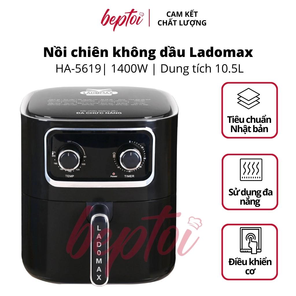 Nồi chiên không dầu dung tích 10.5 Lít, công suất 1400W, lò nướng không dầu cơ Ladomax HA - Hàng chính hãng