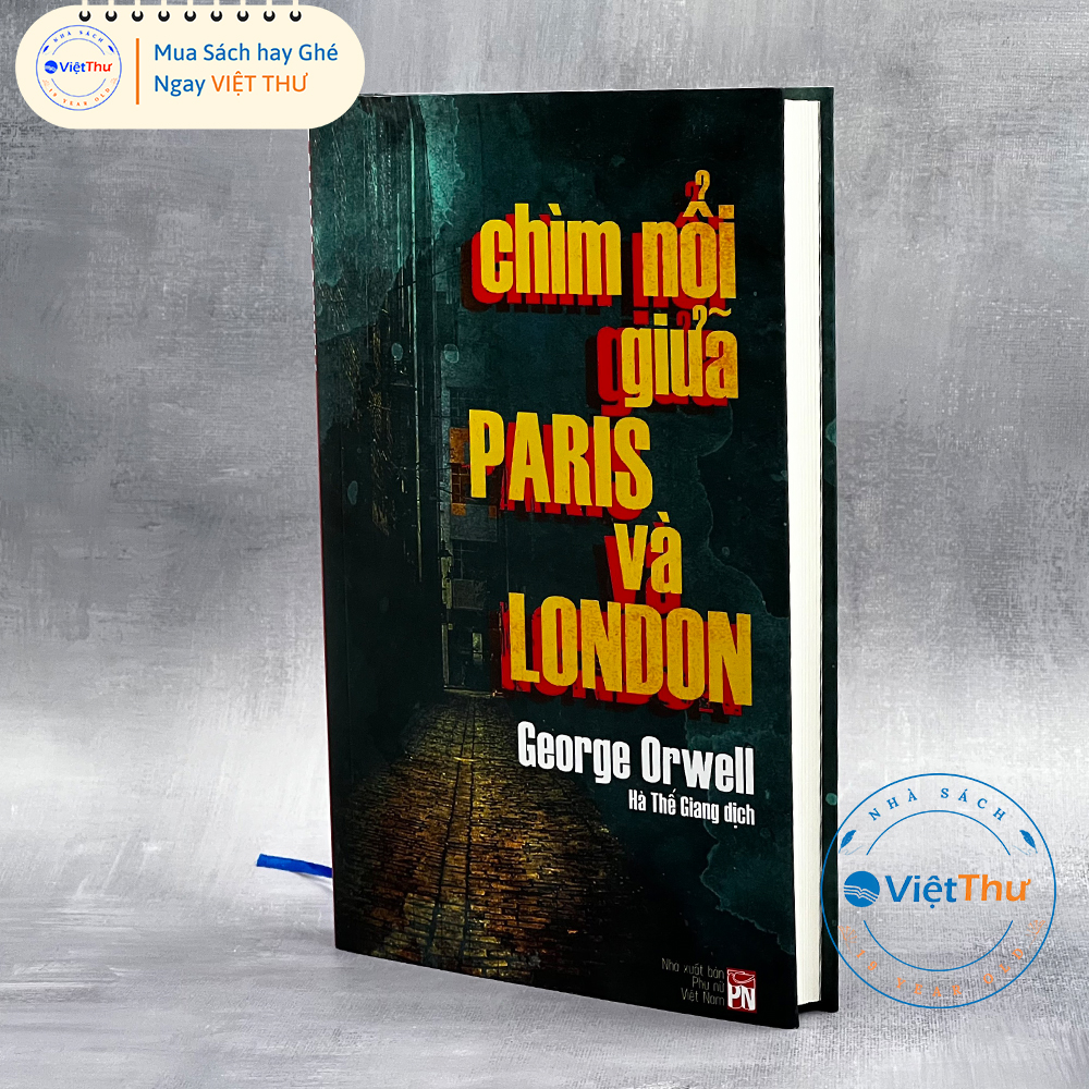 Chìm Nổi Giữa Paris và London - Phiên Bản Bìa Cứng