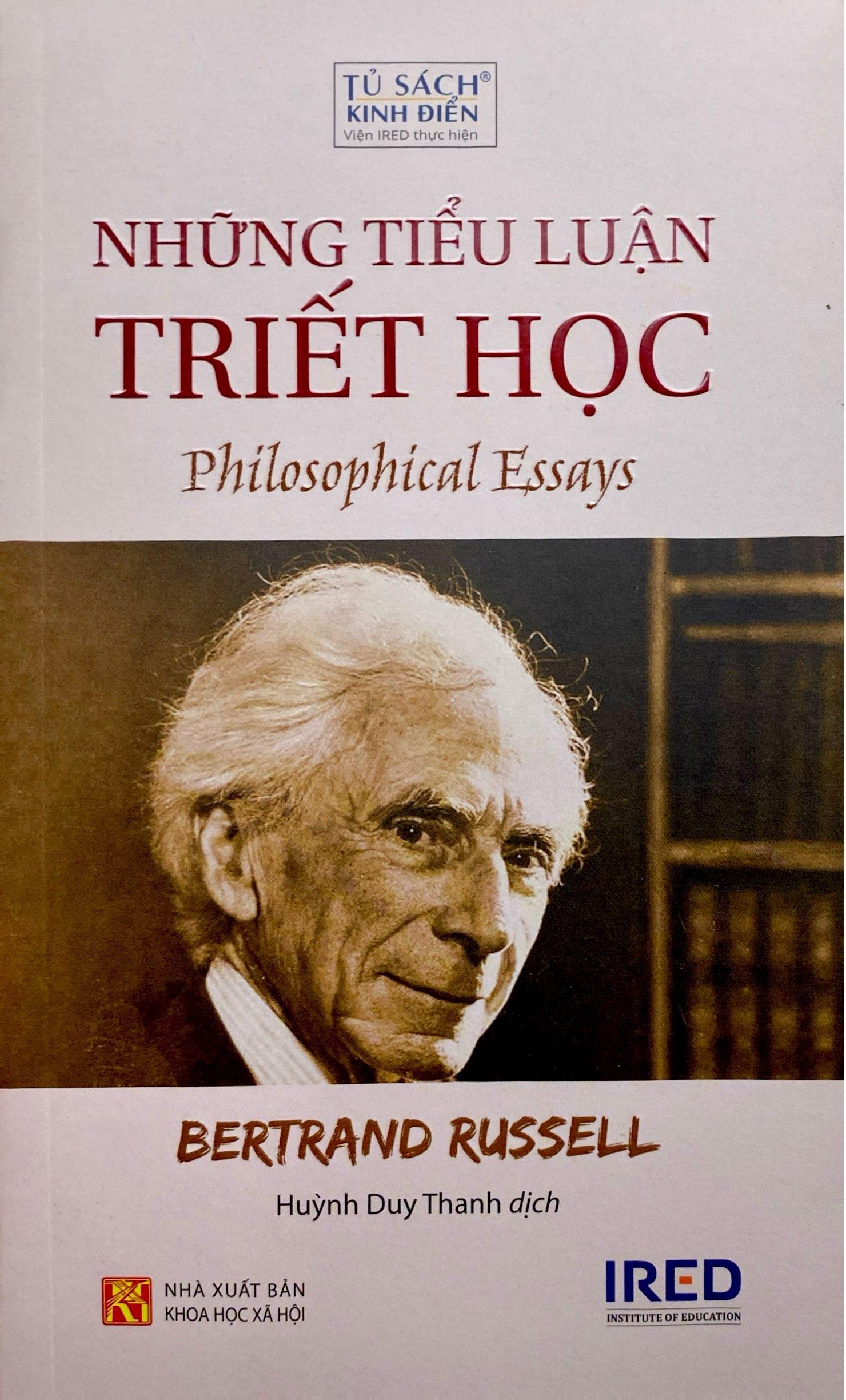Sách - Những Tiểu Luận Triết Học - Philosophy Essays (Tái Bản 2025)