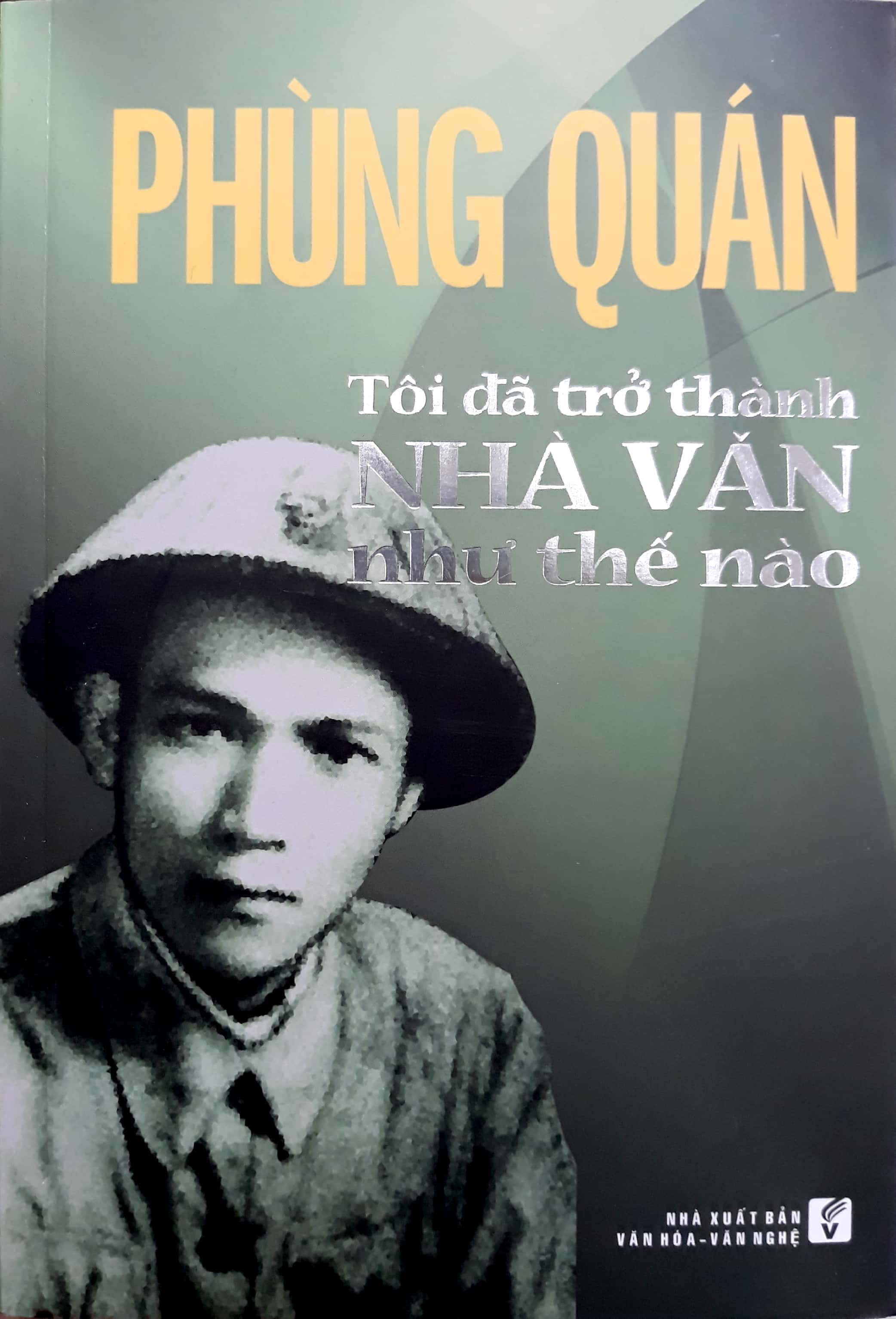 Combo sách của tác giả Phùng Quán - Vượt Côn Đảo; Trăng Hoàng Cung; Tôi đã trở thành nhà văn như thế nào - TH