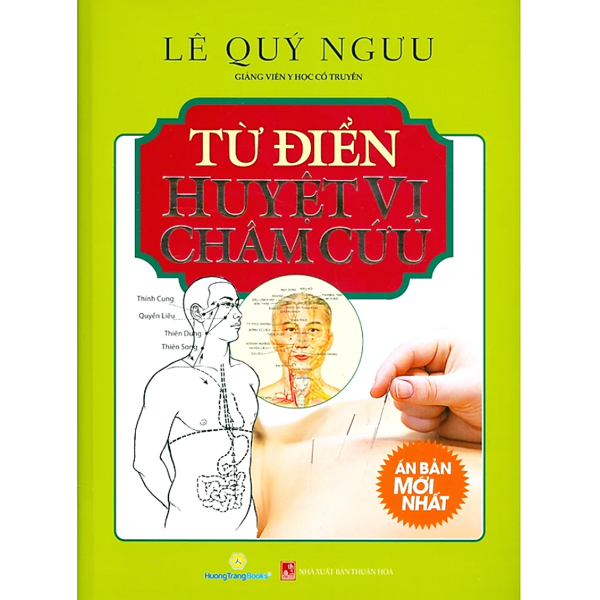 Từ Điển Huyệt Vị Châm Cứu - Bìa Cứng