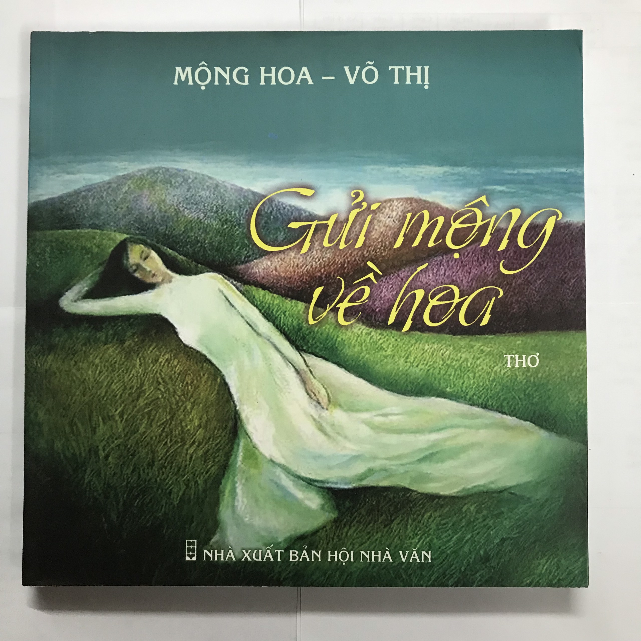 Gửi mộng về hoa (thơ)