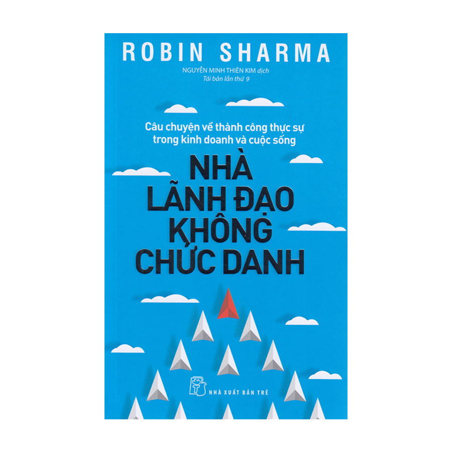 Combo Sách Lãnh Đạo: Nhà Lãnh Đạo Dám Phục Vụ, Nhà Lãnh Đạo Không Chức Danh