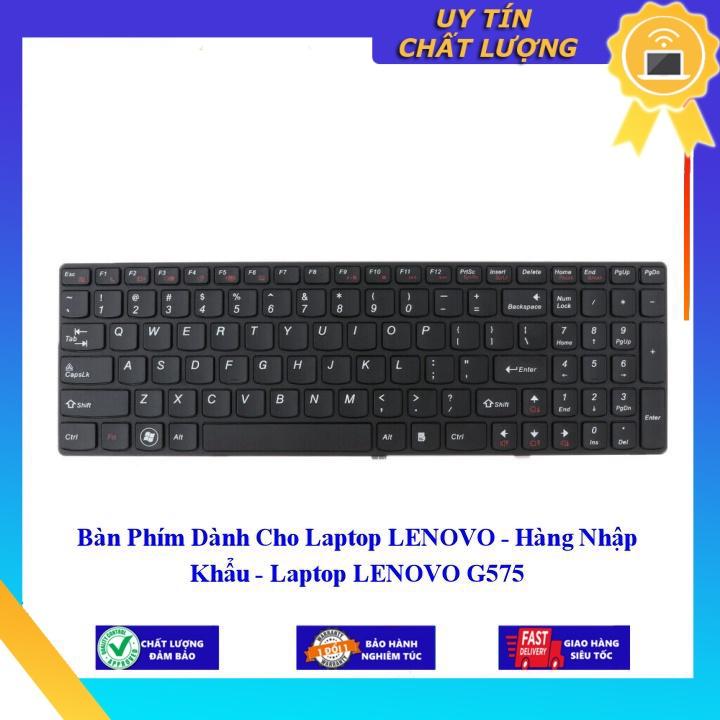 Bàn Phím dùng cho Laptop LENOVO G575 - Hàng Nhập Khẩu