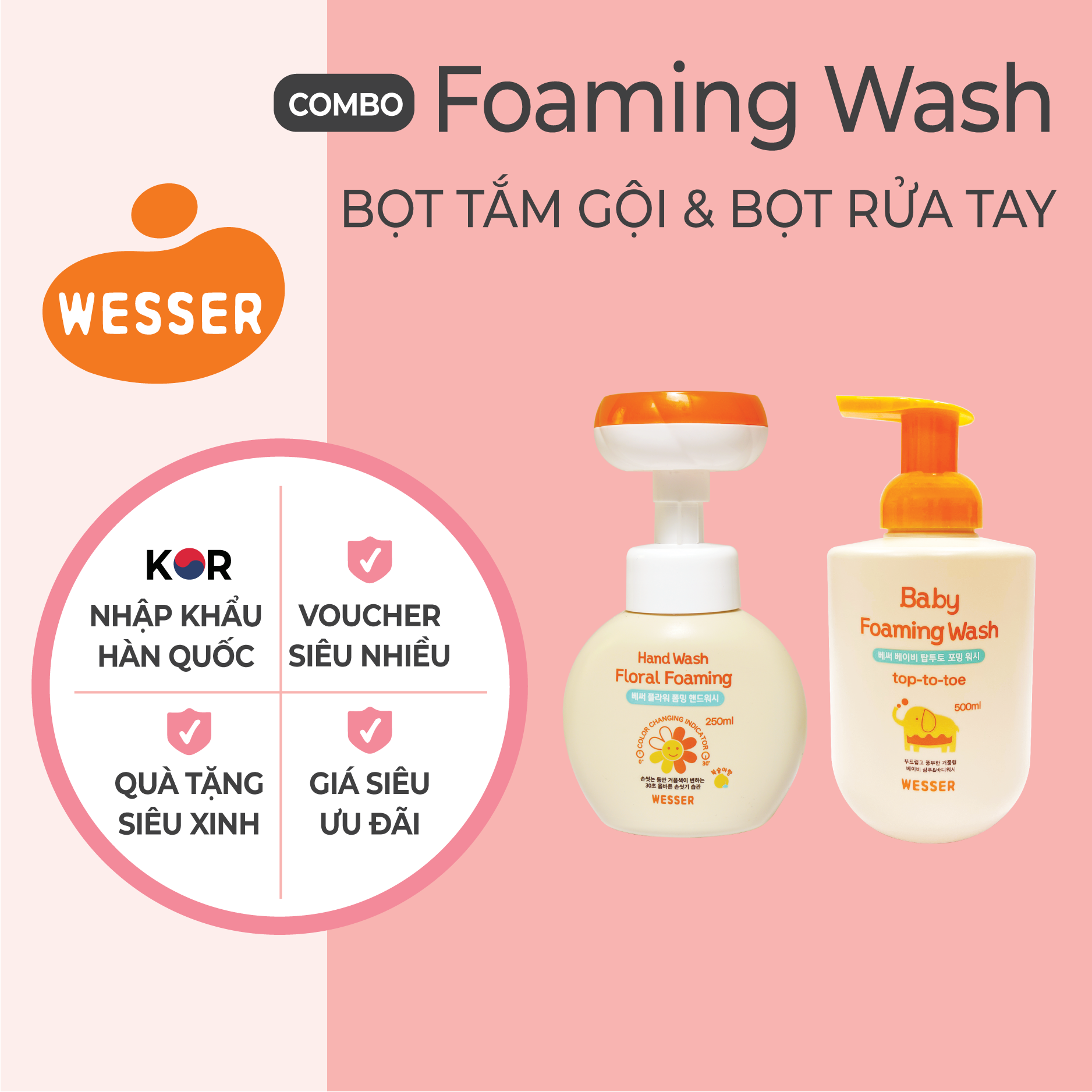 Combo Bọt tắm gội và Bọt rửa tay Wesser