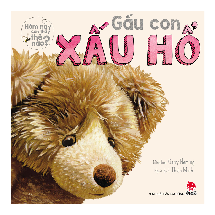 Hôm Nay Con Thấy Thế Nào - Gấu Con Xấu Hổ