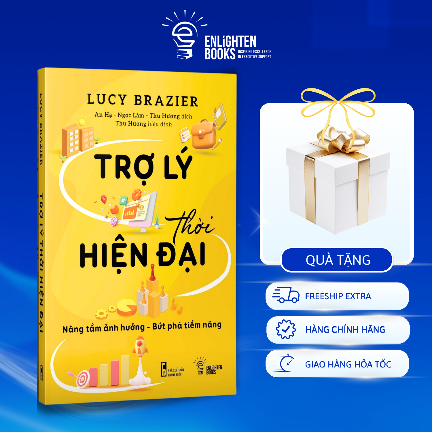 Sách TRỢ LÝ THỜI HIỆN ĐẠI - BÍ QUYẾT THÀNH CÔNG CHO NGƯỜI LÀM TRỢ LÝ &amp; CHUYÊN VIÊN HÀNH CHÍNH THỜI 4.0