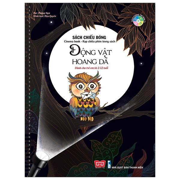 Sách Tương Tác – Sách Chiếu Bóng – Cinema Book – Rạp Chiếu Phim Trong Sách – Động Vật Hoang Dã Tái Bản 2019