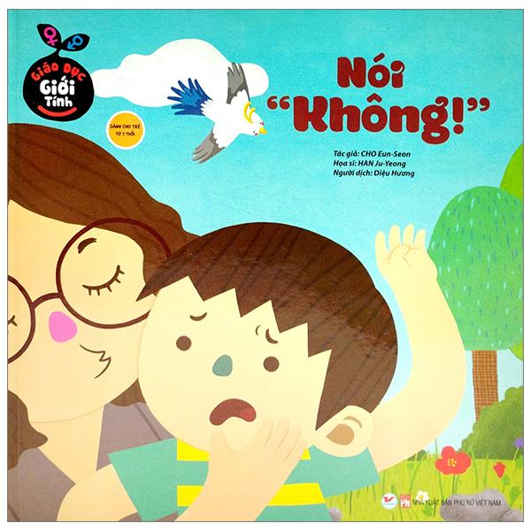 Giáo Dục Giới Tính - Nói &quot;Không&quot; (Bìa Cứng)