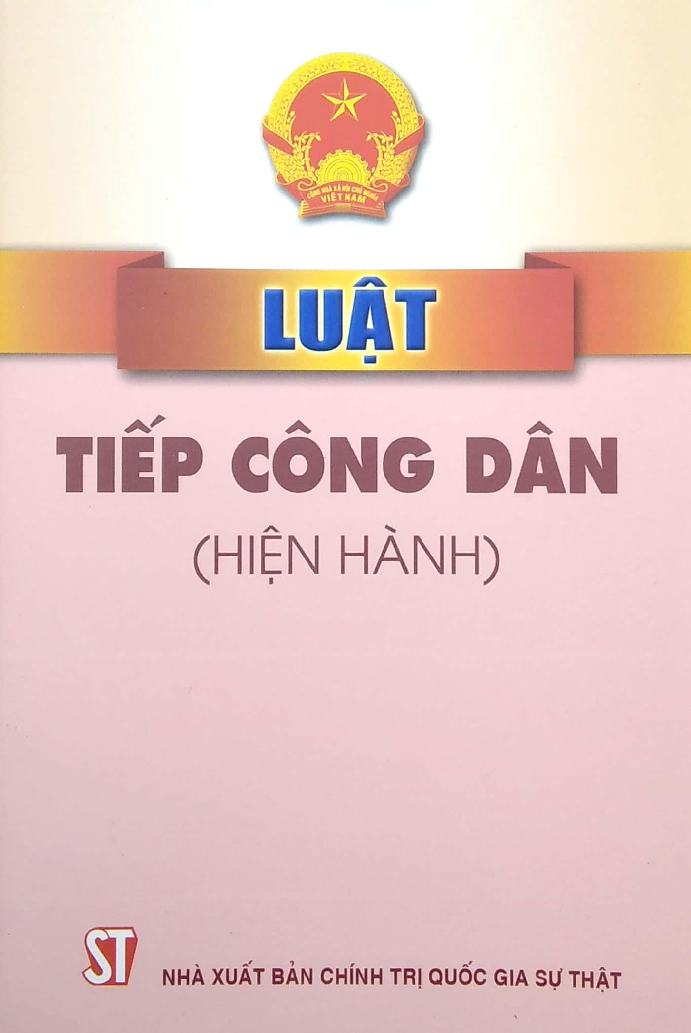 Luật Tiếp Công Dân (Hiện Hành)