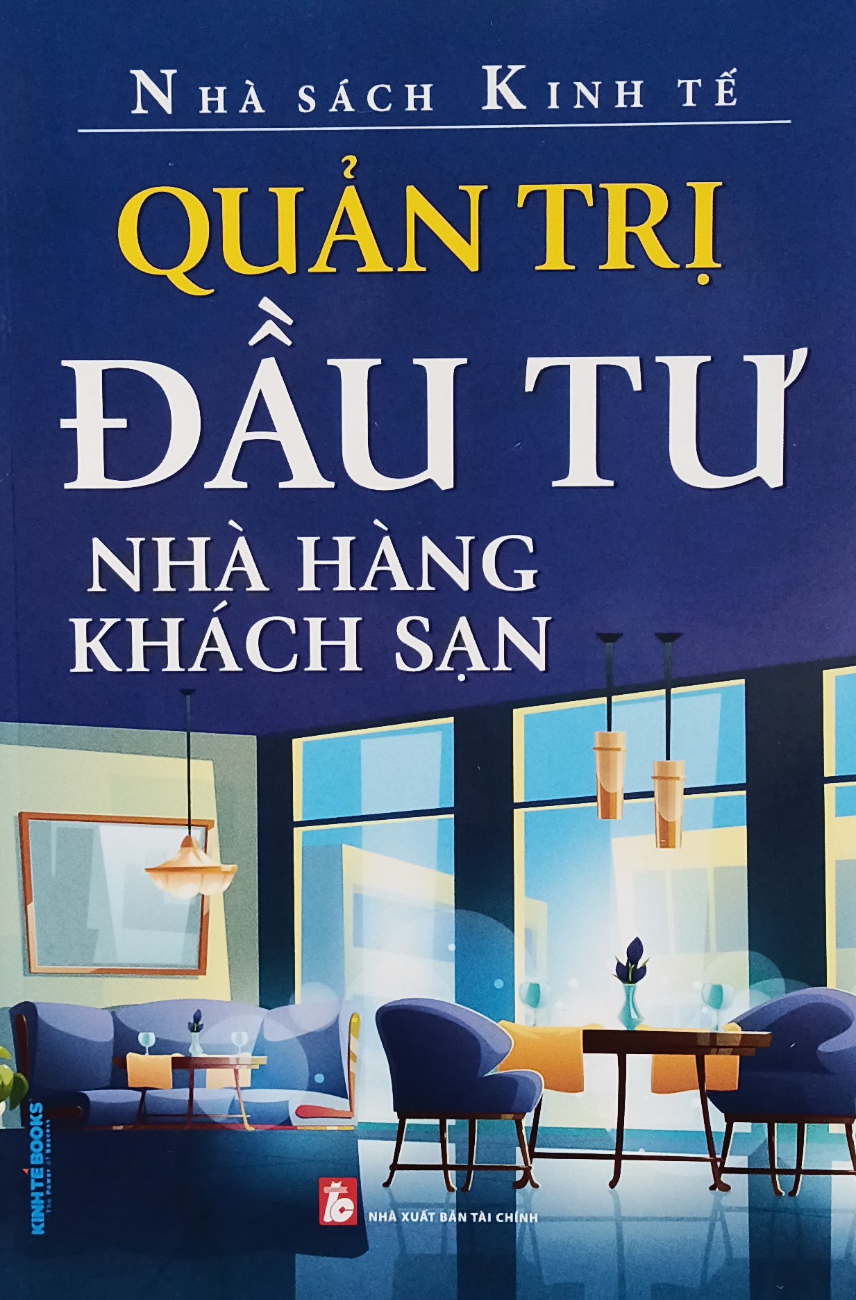 Hình ảnh Quản Trị Đầu Tư Nhà Hàng Khách Sạn