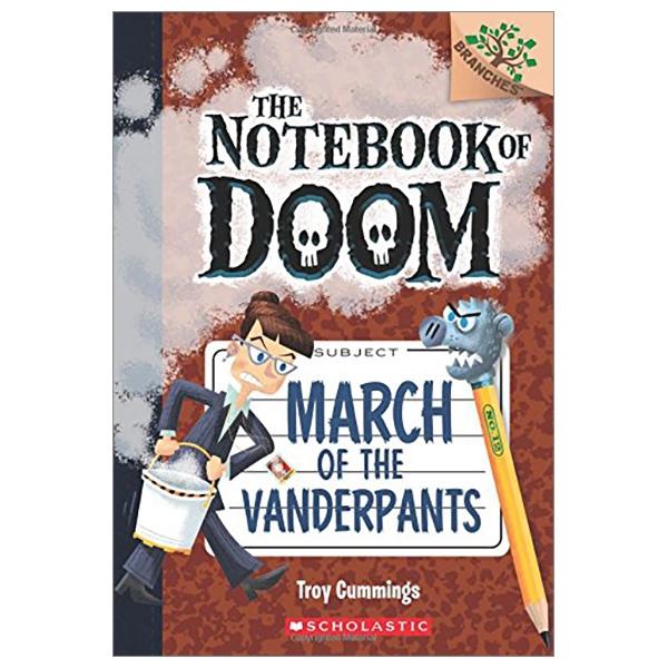 Sách ngoại văn: The Notebook Of Doom #12: March Of The Vanderpants
