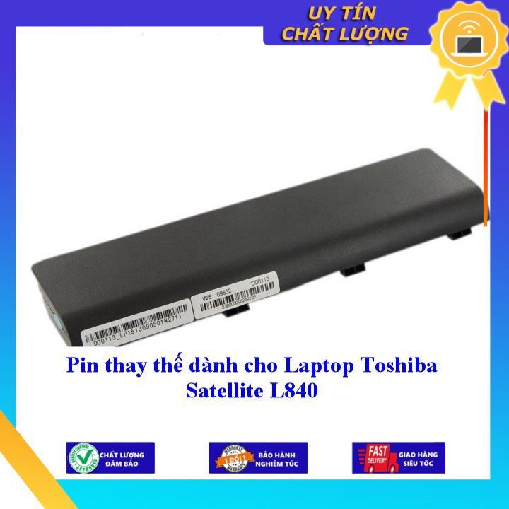 Pin dùng cho Laptop Toshiba Satellite L840 - Hàng Nhập Khẩu  MIBAT403