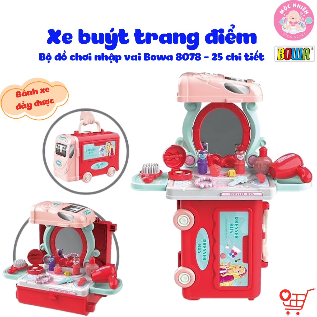 Bộ đồ chơi nhập vai hướng nghiệp 2 in 1 Bowa 8078 - Xe buýt trang điểm 25 chi tiết (bánh xe đẩy được)