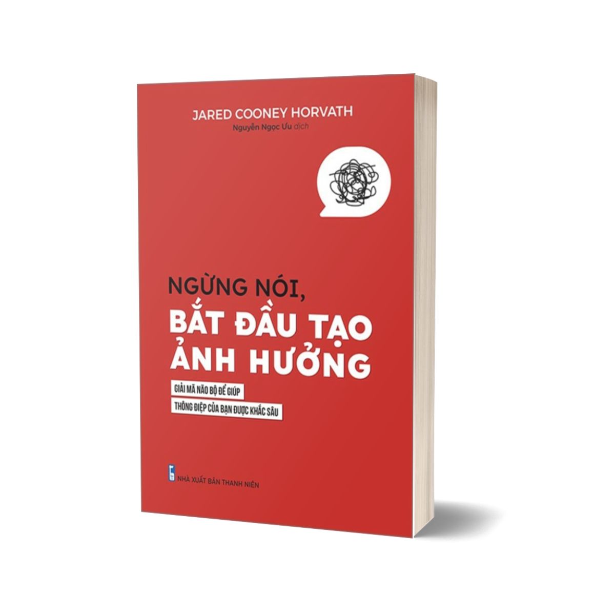 Ngừng Nói Bắt Đầu Tạo Ảnh Hưởng