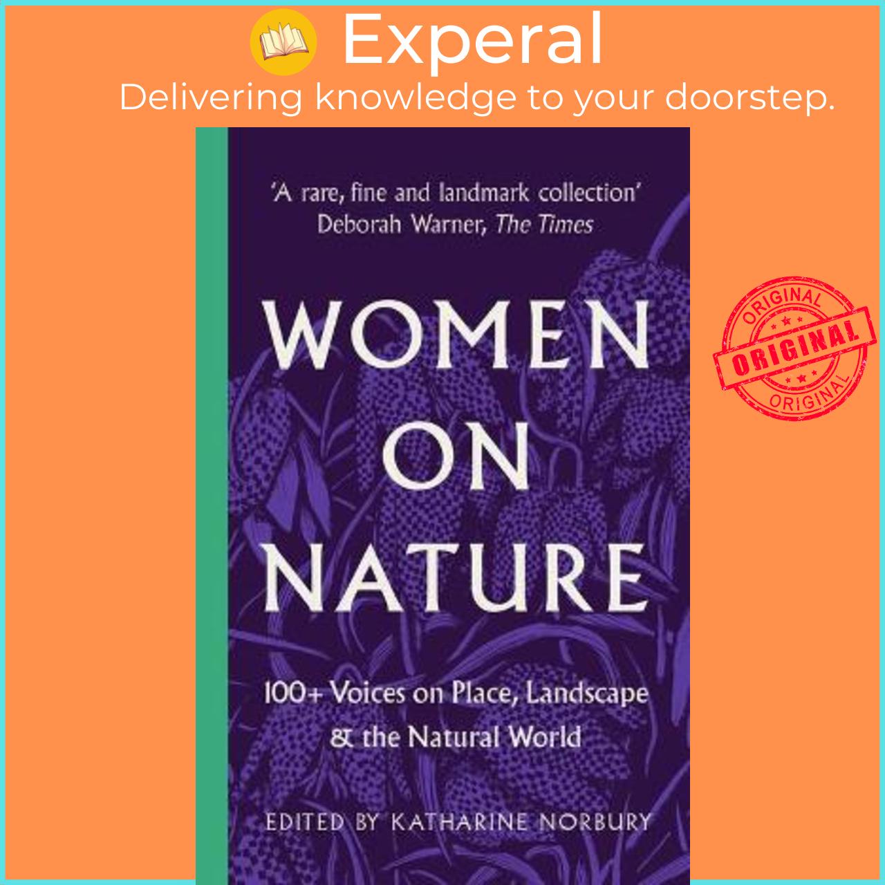 Sách - Women on Nature : 100+ Voices on Place, Landscape & the Natural Worl by Katharine Norbury