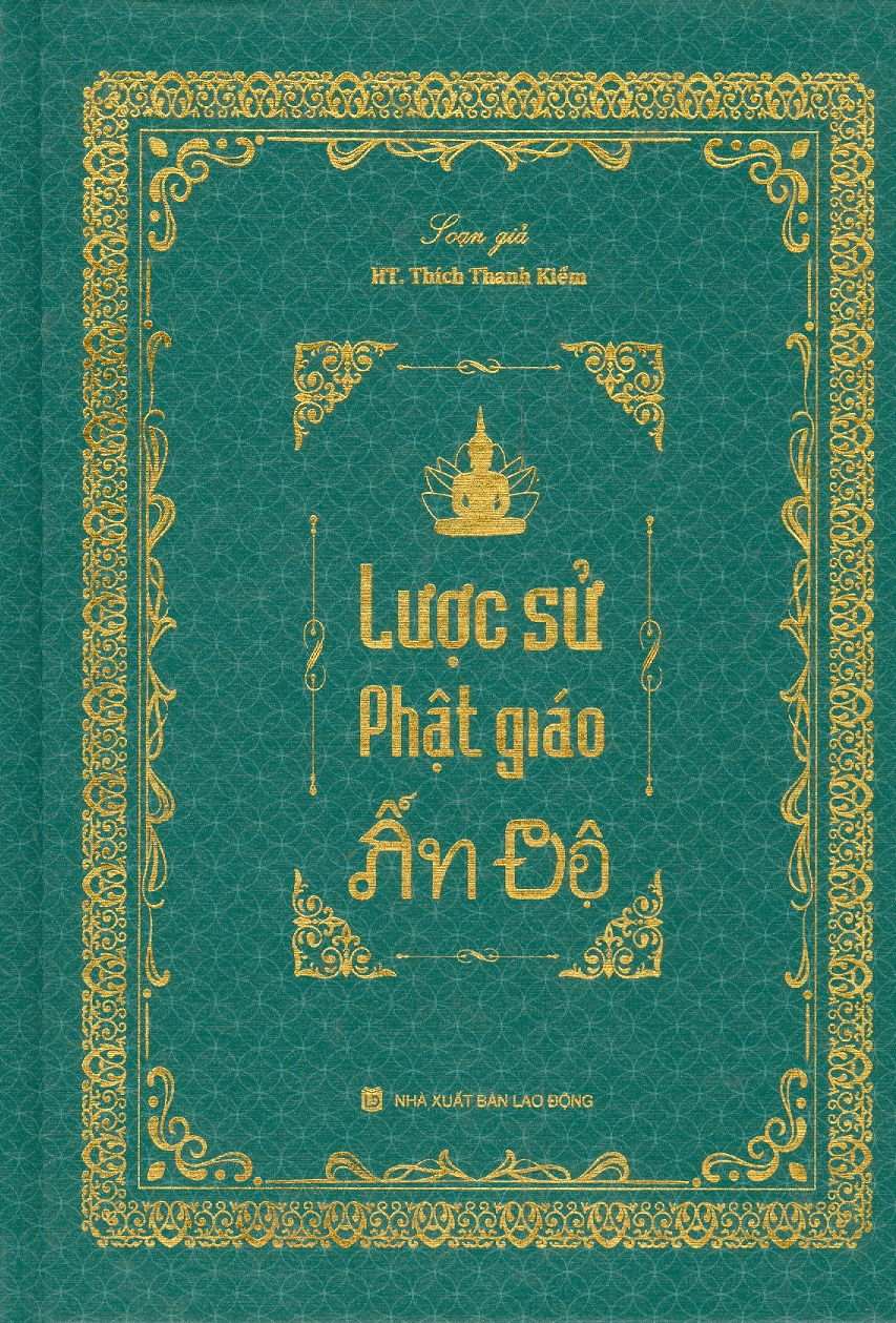 LƯỢC SỬ PHẬT GIÁO ẤN ĐỘ