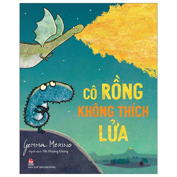 Cô Rồng Không Thích Lửa