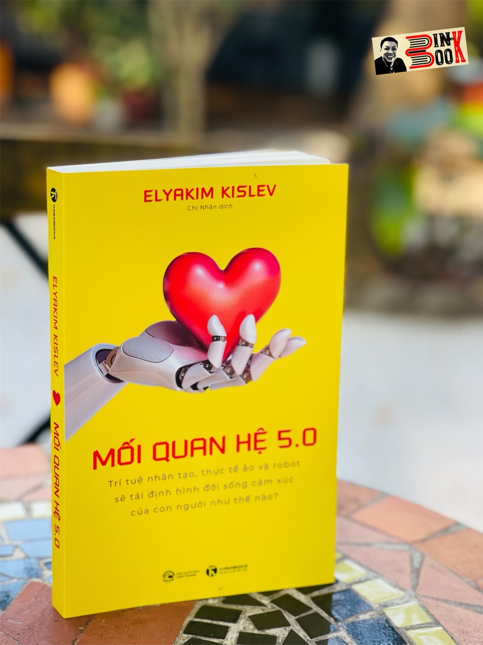 MỐI QUAN HỆ 5.0 - Elyakim Kislev – Chi Nhân dịch - Thái Hà – NXB Công Thương