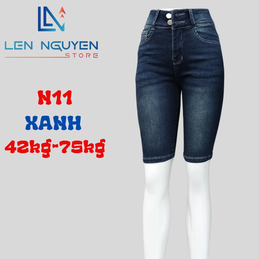 N11_Quần jean nữ, ngố 5 tất, lưng cao, quần bò nữ dáng ôm, quần rin nữ có big size, cho 42kg đến 75kg,LEN NGUYEN STORE - Xanh