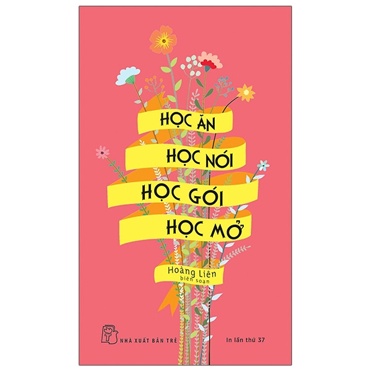 Học ăn, học nói, học gói, học mở