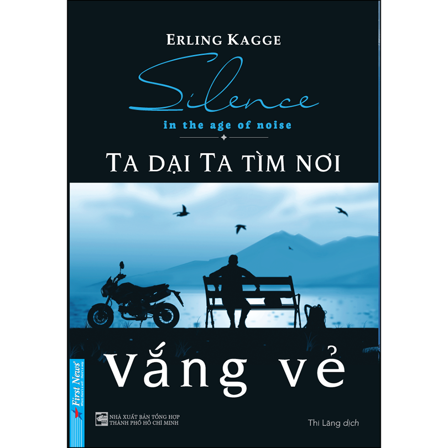 Ta Dại Ta Tìm Nơi Vắng Vẻ