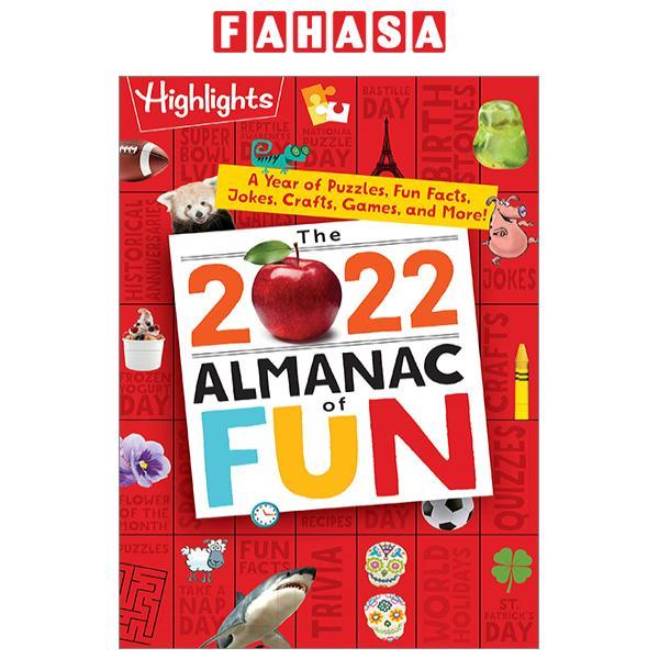 The 2022 Almanac Of Fun: A Year Of Puzzles, Fun Facts, Jokes, Crafts, Games, And More!