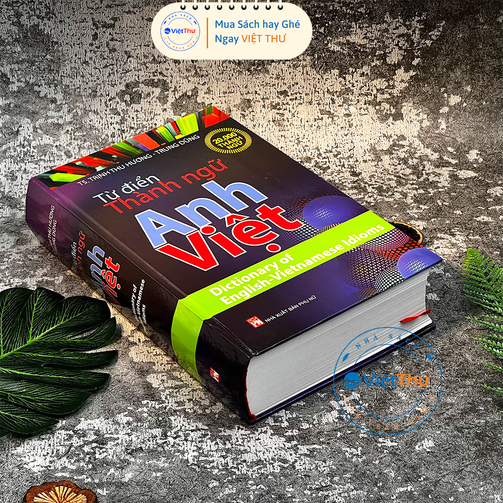Từ Điển Thành Ngữ Anh - Việt